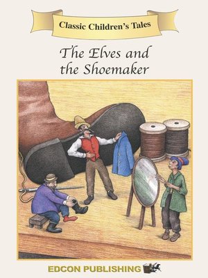cover image of The Shoemaker & the Elves
